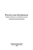 Politics and governance theory and practice in the Philippine context.