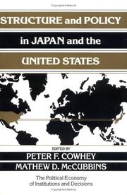 Structure and policy in Japan and the United States