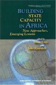 Building state capacity in Africa new approaches, emerging lessons