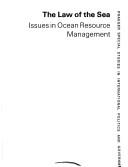 The law of the sea issues in ocean resource management