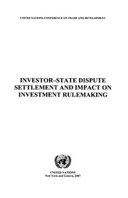 Investor-state dispute settlement and impact on investment rulemaking.