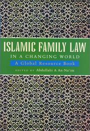Islamic family law in a changing world a global resource book
