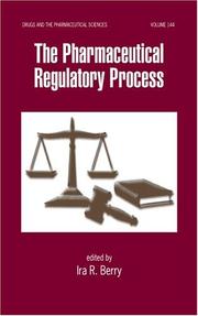 The pharmaceutical regulatory process