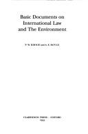Basic documents on international law and the environment