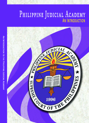 Philippine judicial academy an introduction