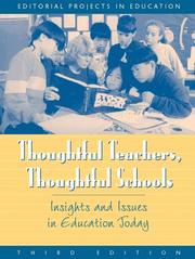 Thoughtful teachers, thoughtful schools issues and insights in education today