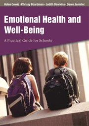 Emotional health and well-being a practical guide for schools