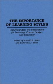 The Importance of learning styles understanding the implications for learning, course design, and education
