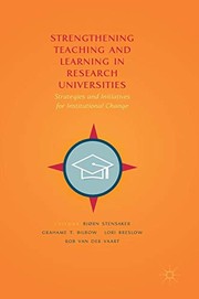 Strengthening teaching and learning in research universities strategies and initiatives for institutional change