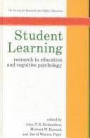Student learning research in education and cognitive psychology