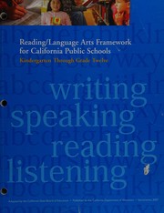 Reading/language arts framework for California public schools kindergarten through grade twelve