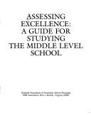 Assessing excellence a guide for studying the middle level school