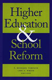 Higher education and school reform
