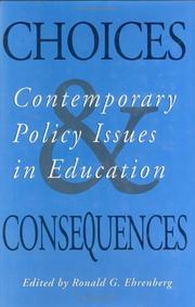 Choices and consequences contemporary policy issues in education