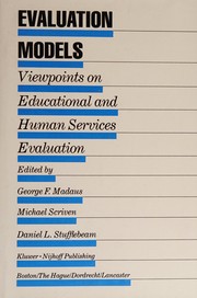 Evaluation models viewpoints on educational and human services evaluation