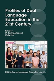 Profiles of dual language education in the 21st century