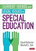 Current trends and legal issues in special education