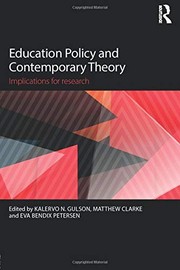 Education policy and contemporary theory implications for research