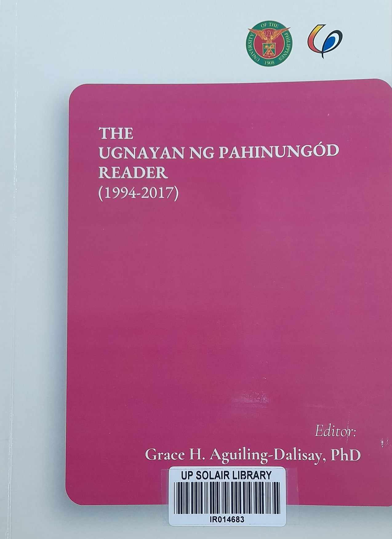 The Ugnayan ng Pahinungod reader (1994-2017)