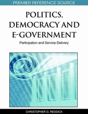 Politics, democracy, and e-government participation and service delivery