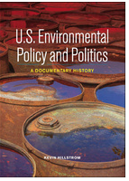 U.S. environmental policy and politics a documentary history