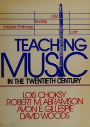 Teaching music in the twentieth century