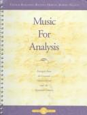Music for analysis examples from the common practice period and the twentieth century