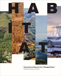 Habitat : vernacular architecture for a changing planet