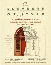 The elements of style a practical encyclopedia of interior architectural details, from 1485 to the present