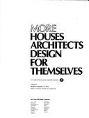 More houses architects design for themselves