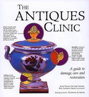 The Antiques clinic a guide to damage, care, and restoration