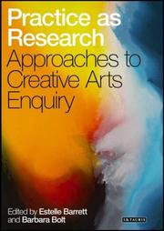 Practice as research approaches to creative arts enquiry