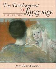 The development of language