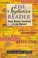 The stylistics reader from Roman Jakobson to the present