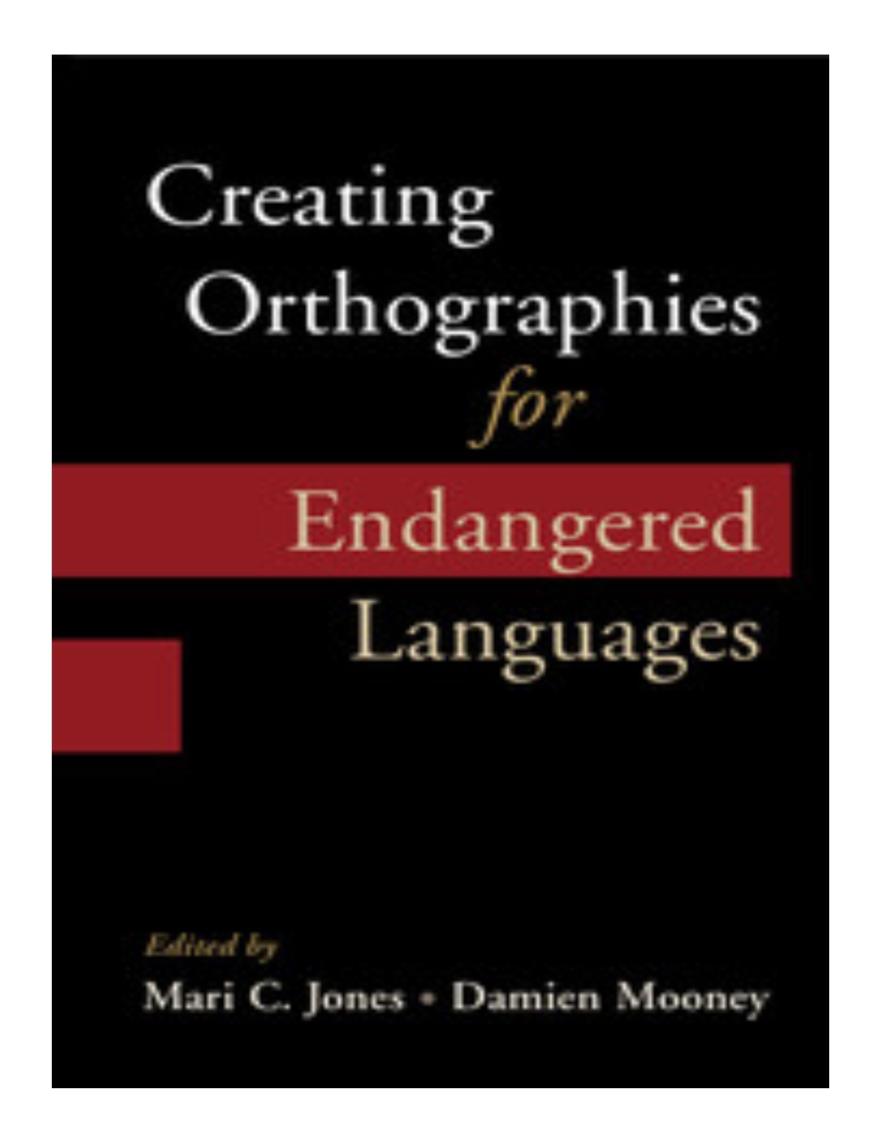 Creating orthographies for endangered languages