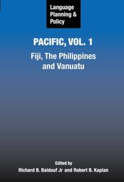 Language planning and policy in the Pacific, vol. 1 Fiji, the Philippines and Vanuatu
