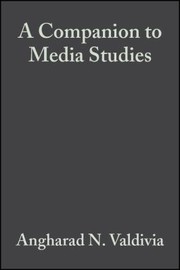 A Companion to media studies