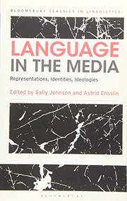 Language in the media representations, identities, ideologies