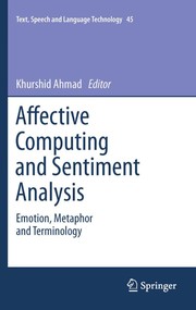 Affective Computing and Sentiment Analysis Emotion, Metaphor and Terminology