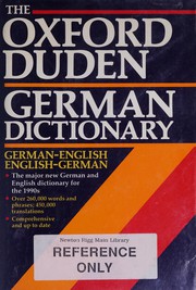 The Oxford Duden German dictionary German-English, English-German