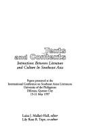 Texts and contexts interactions between literature and culture in Southeast Asia : papers presented at the International Conference on Southeast Asian Literatures, University of the Philippines, Diliman, Quezon City, 19-21 May 1997