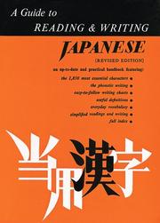 A guide to reading & writing Japanese the 1,850 basic characters and the kana syllabaries = Toyo kanji
