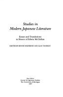 Studies in modern Japanese literature essays and translations in honor of Edwin McClellan