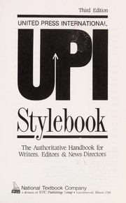UPI stylebook the authoritative handbook for writers, editors and news directors