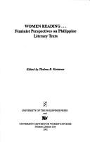 Women reading ... feminist perspectives on Philippine literary texts
