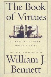The book of virtues a treasury of great moral stories