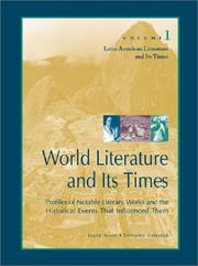 World literature and its times profiles of notable literary works and the historical events that influenced them