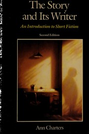 The Story and its writer an introduction to short fiction