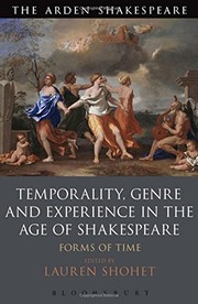 Temporality, genre and experience in the Age of Shakespeare forms of time
