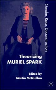 Theorizing Muriel Spark gender, race, deconstruction